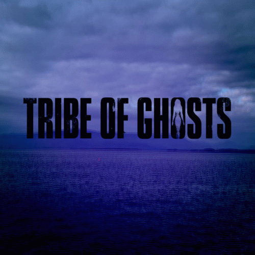 Tribe Of Ghosts : 1